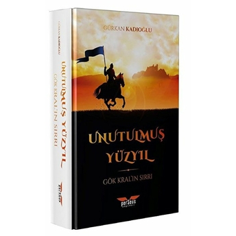 Unutulmuş Yüzyıl - Gürkan Kadıoğlu