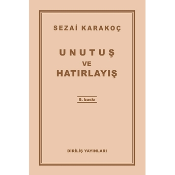 Unutuş Ve Hatırlayış