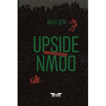 Upside Down Arzu Şen