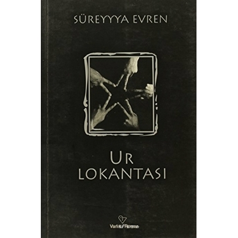 Ur Lokantası Süreyyya Evren