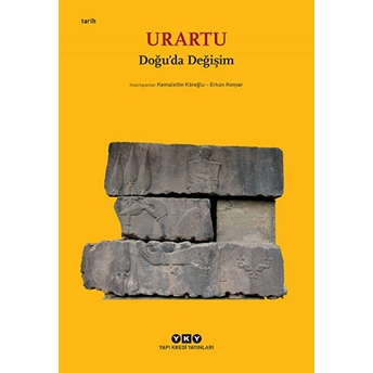 Urartu - Doğu’da Değişim (Küçük Boy) Kemalettin Köroğlu, Erkan Konyar