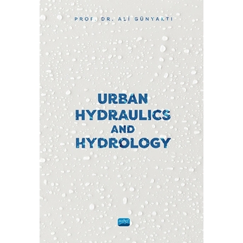 Urban Hydraulics And Hydrology