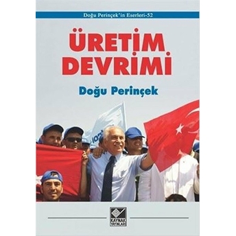 Üretim Devrimi Doğu Perinçek