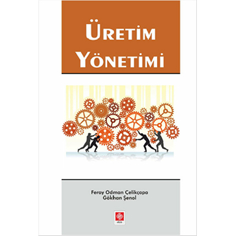 Üretim Yönetimi Feray Odman Çelikçapa