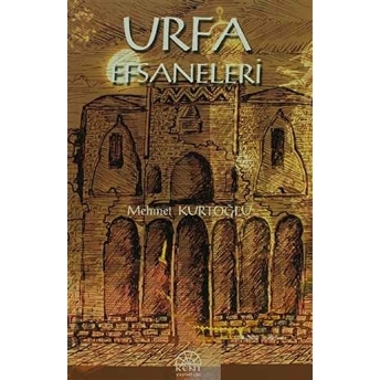 Urfa Efsaneleri