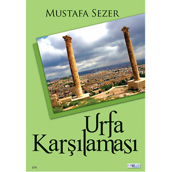 Urfa Karşılaması Mustafa Sezer