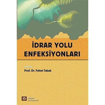 Üriner Sistem Enfeksiyonları