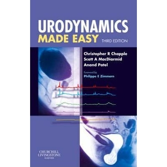 Urodynamics Made Easy Christopher R. Chapple