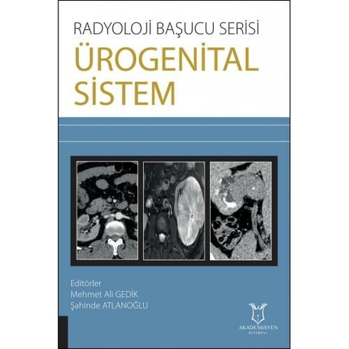 Ürogenital Sistem - Radyoloji Başucu Serisi