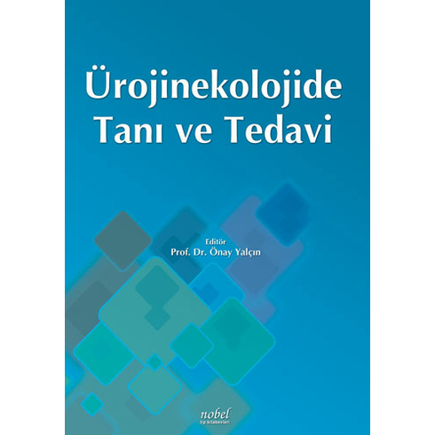 Ürojinekolojide Tanı Ve Tedavi