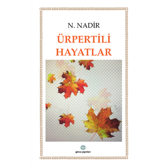 Ürpertili Hayatlar N. Nadir