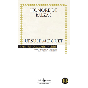 Ursule Mirouet - Hasan Ali Yücel Klasikleri Honore De Balzac