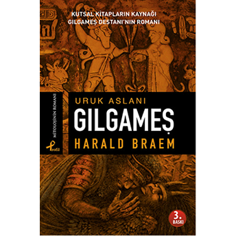 Uruk Aslanı Gılgameş Harald Braem