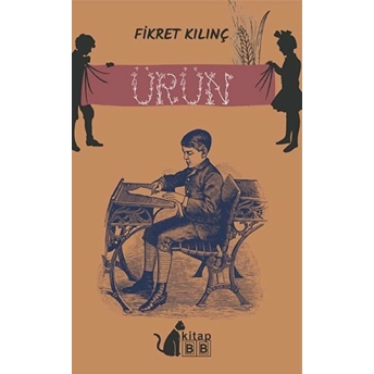 Ürün - Fikret Kılınç