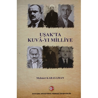 Uşak'Ta Kuva-Yı Milliye Mehmet Karayaman