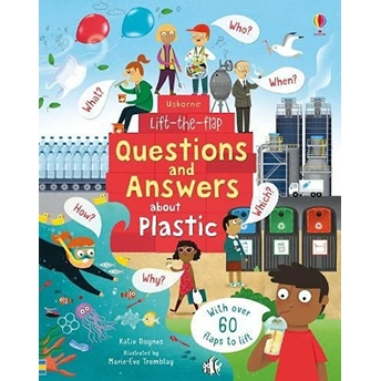 Usborne Lift-The-Flap Questions And Answers: About Plastic