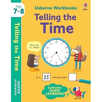 Usborne Workbooks Telling The Time 7-8 Holly Bathie