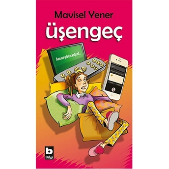 Üşengeç Mavisel Yener