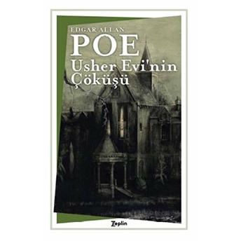 Usher Evi’nin Çöküşü - Edgar Allen Poe