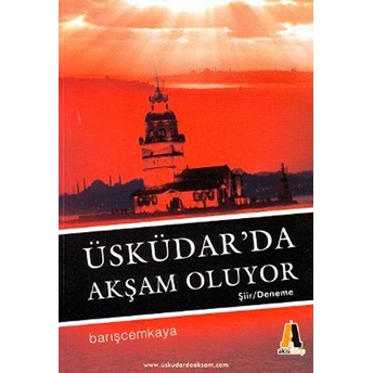 Üsküdar’da Akşam Oluyor Barış Cem Kaya