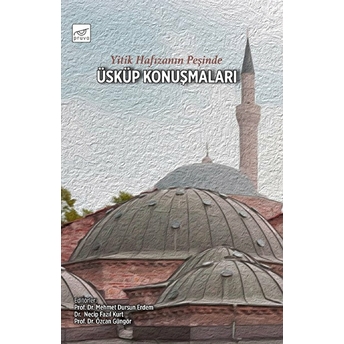 Üsküp Konuşmaları M. Dursun Erdem