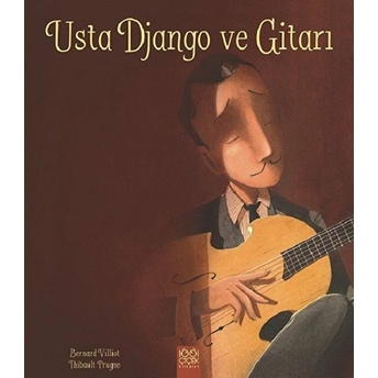 Usta Django Ve Gitarı Bernard Villiot