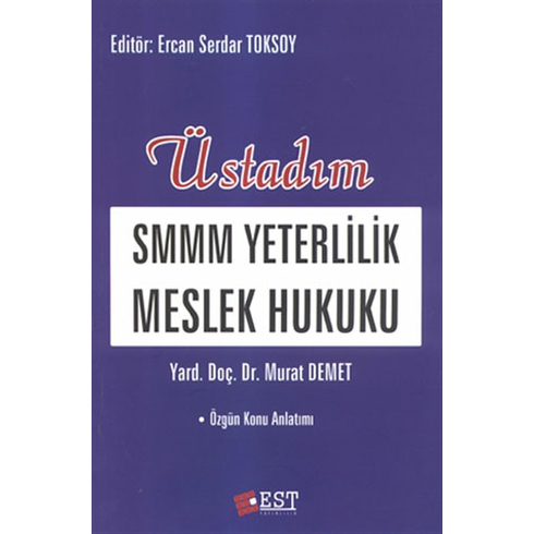 Üstadım Smmm Yeterlilik Meslek Hukuku