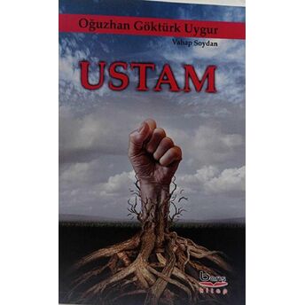 Ustam Oğuzhan Göktürk Uygur