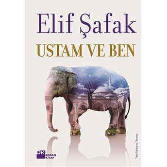 Ustam Ve Ben (Ciltli) Elif Şafak