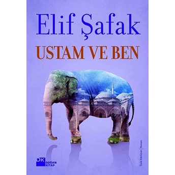 Ustam Ve Ben Elif Şafak