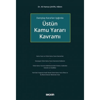 Üstün Kamu Yararı Kavramı Ali Hamza Şahin