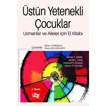 Üstün Yetenekli Çocuklar Uzmanlar Ve Aileler Için El Kitabı