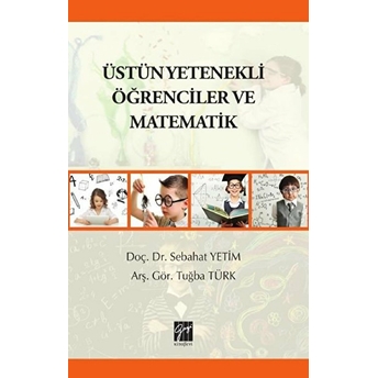 Üstün Yetenekli Öğrenciler Ve Matematik