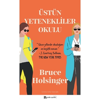 Üstün Yetenekliler Okulu Bruce Holsinger