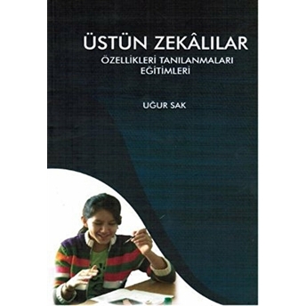 Üstün Zekalılar Uğur Sak