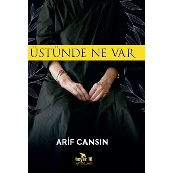 Üstünde Ne Var - Arif Cansın