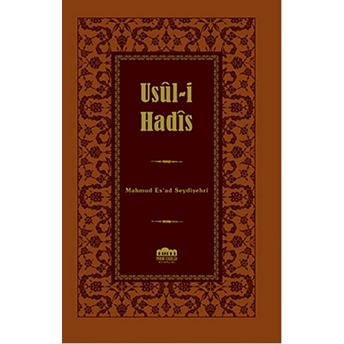 Usul-I Hadis-Mahmud Es’ad Seydişehri