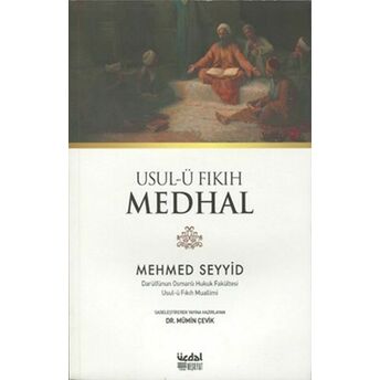 Usul-Ü Fıkıh Medhal Mehmed Seyyid