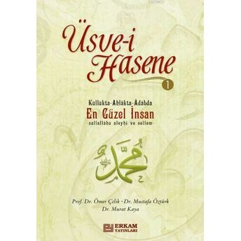 Üsve-I Hasene - 1 Murat Kaya