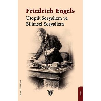 Ütopik Sosyalizm Ve Bilimsel Sosyalizm Friedrich Engels