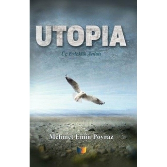 Utopla Mehmet Emin Poyraz