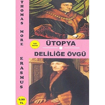 Ütopya - Deliliğe Övgü Cep Boy Desiderius Erasmus