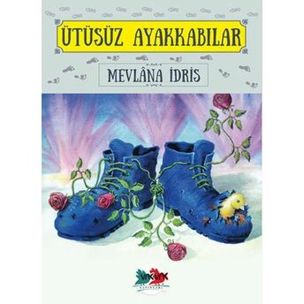 Ütüsüz Ayakkabılar Mevlana Idris