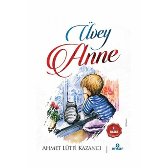 Üvey Anne Ahmet Lütfi Kazancı