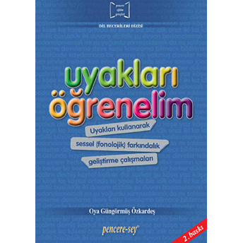 Uyakları Öğrenelim Oya Güngörmüş Özkardeş