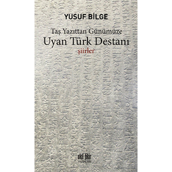 Uyan Türk Destanı Yusuf Bilge