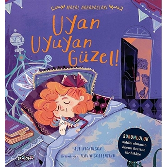 Uyan Uyuyan Güzel - Masal Arkadaşları Sue Nicholson