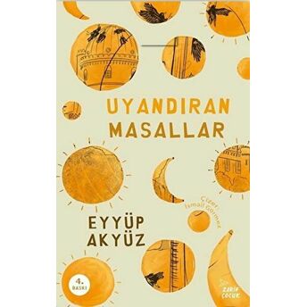 Uyandıran Masallar Eyyüp Akyüz