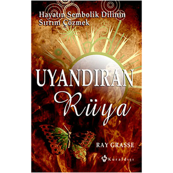 Uyandıran Rüya - Ray Grasse