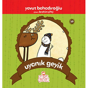 Uyanık Geyik Yavuz Bahadıroğlu